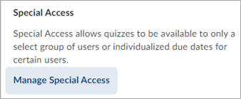 Image of the "Manage Special Access" button
