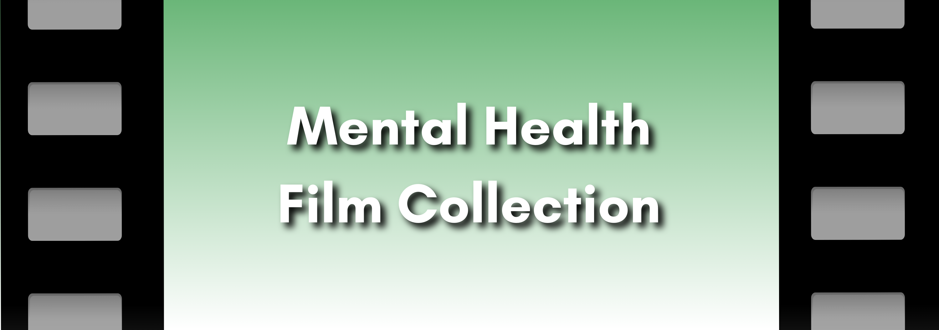 Mental Health Film Collection