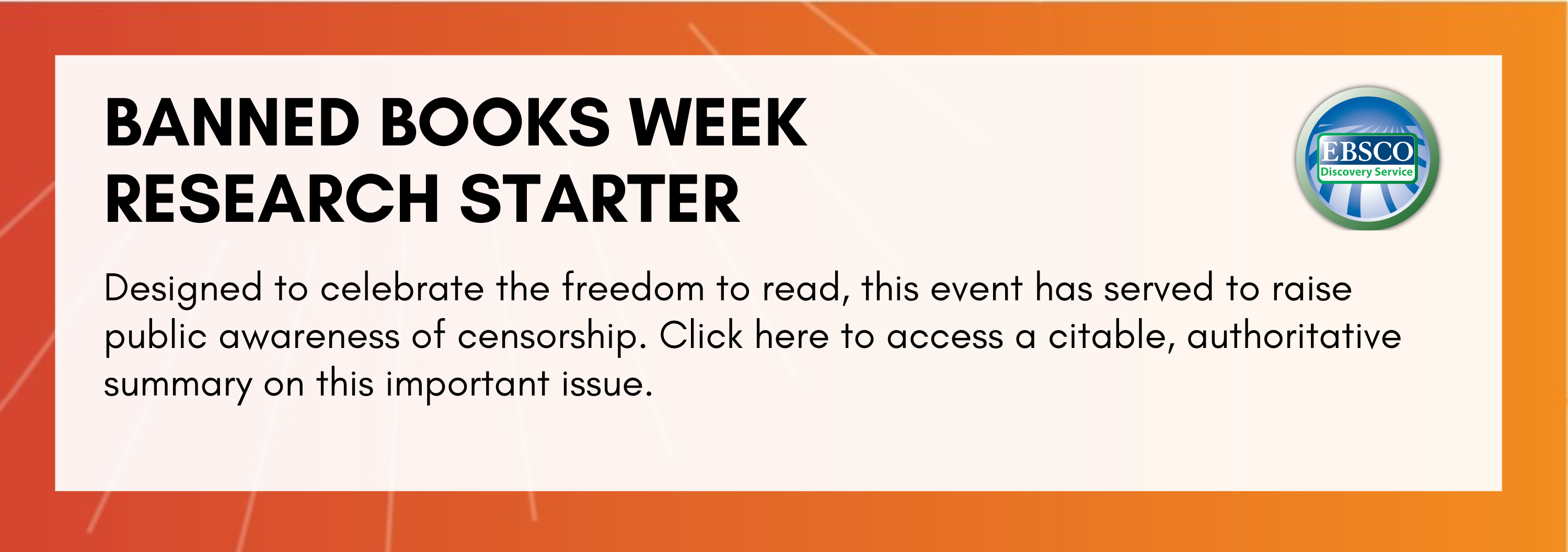 Banned Books Week research starter from EDS
