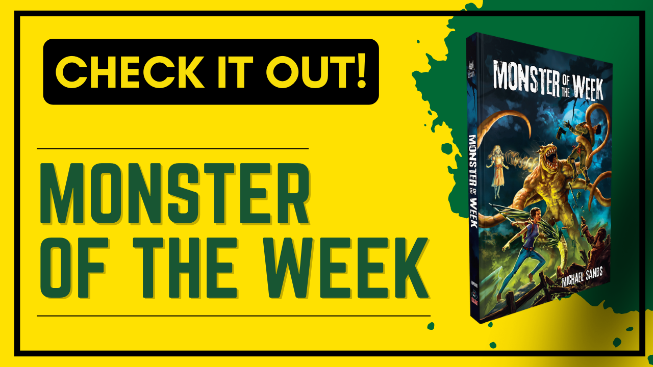 Check it Out! - Monster of the Week