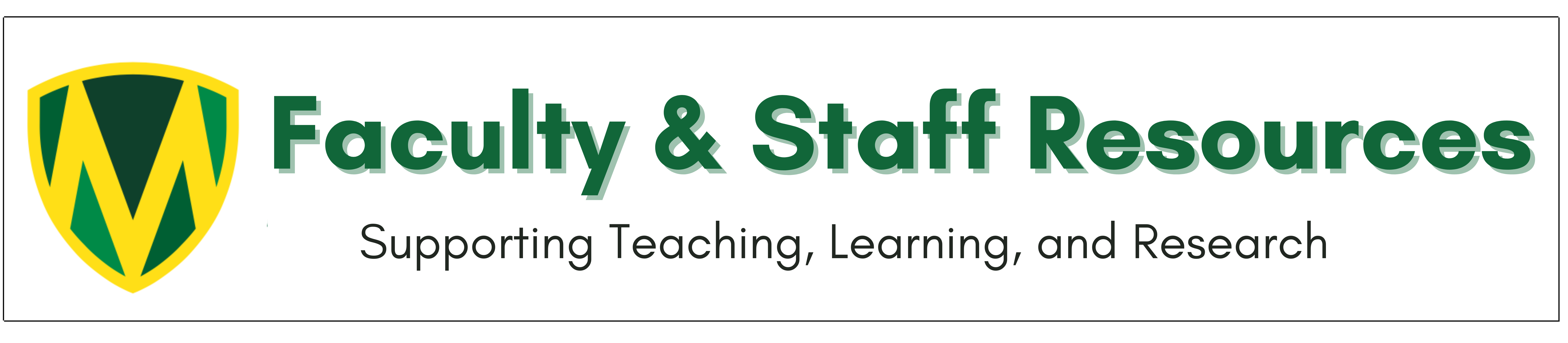 A banner in Motlow colors reading "Faculty and Staff Resources: Supporting Teaching, Learning, and Research"