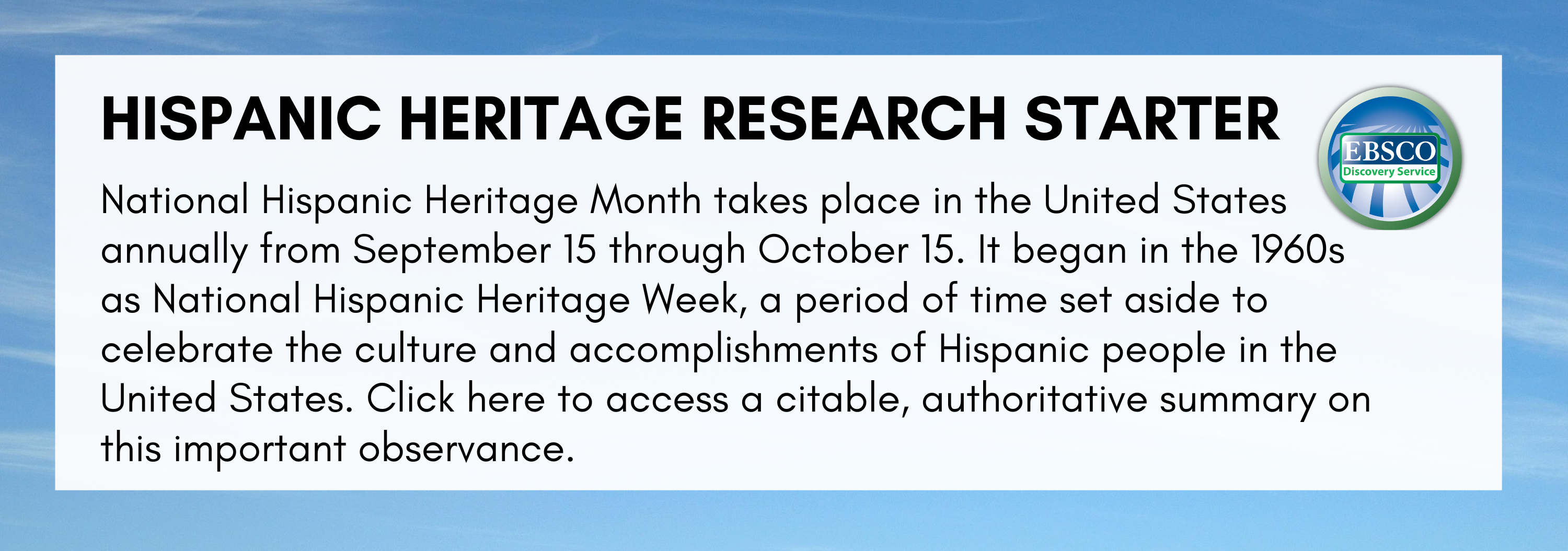 Hispanic Heritage EDS Research Starter