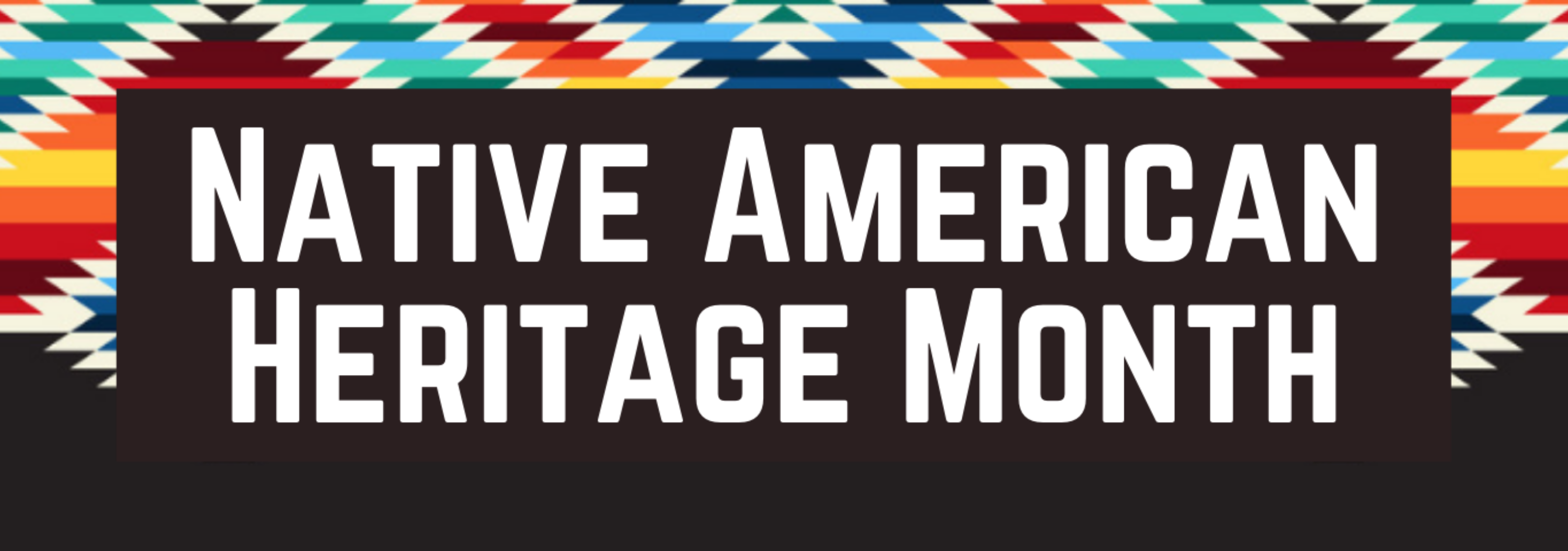 Link to Native American Heritage Month Subject Guide
