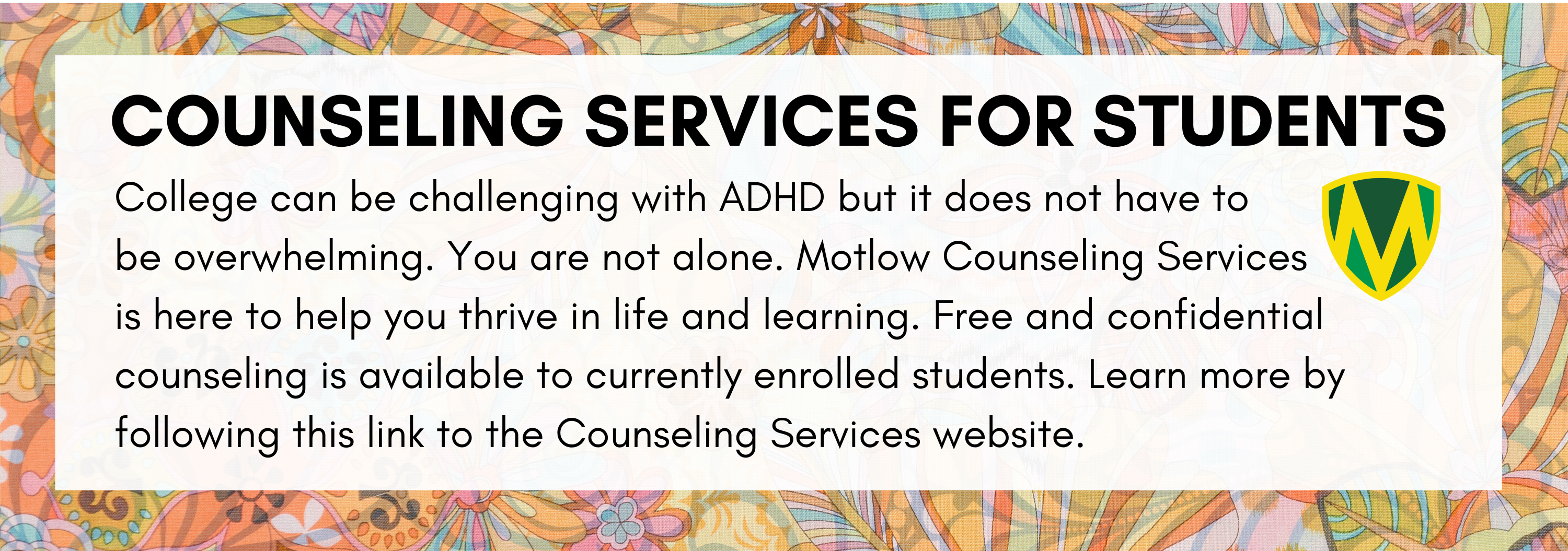 Motlow Counseling Services are available to students