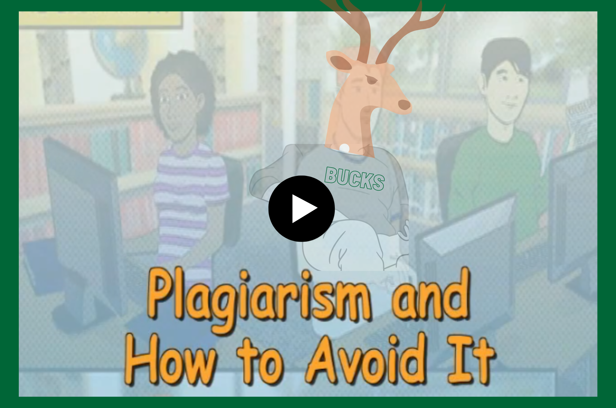 Plagiarism and How to Avoid it - Link to video segment