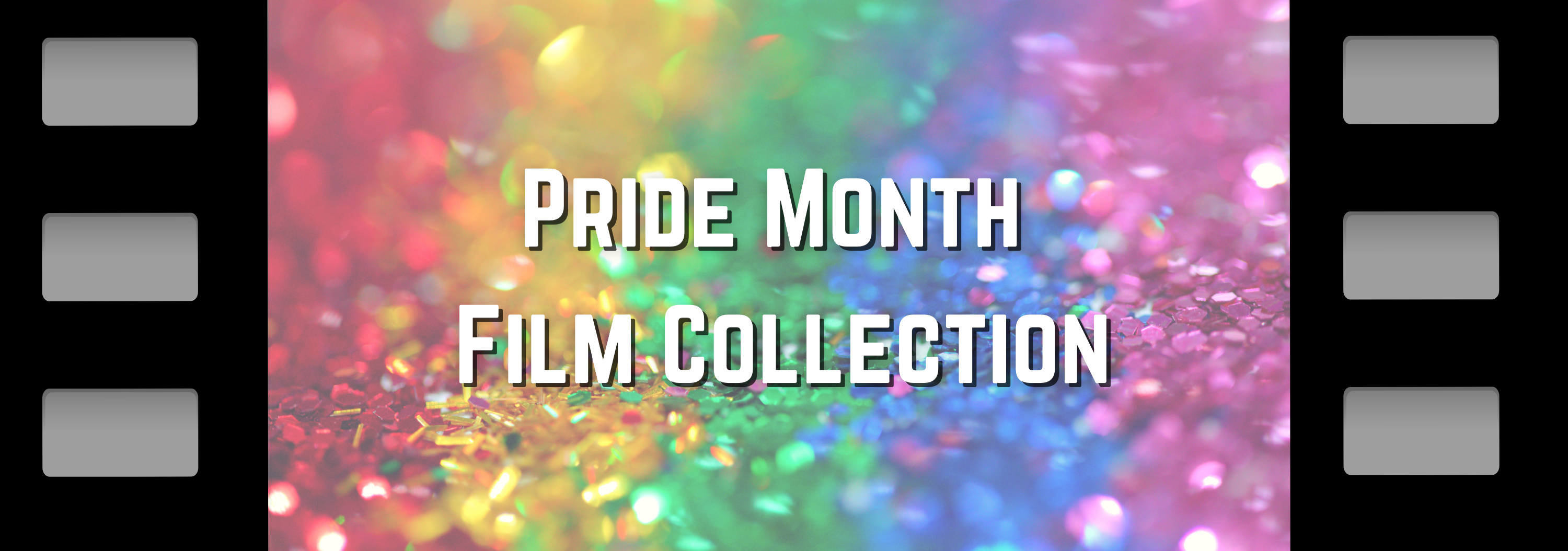 Pride Month Film Collection