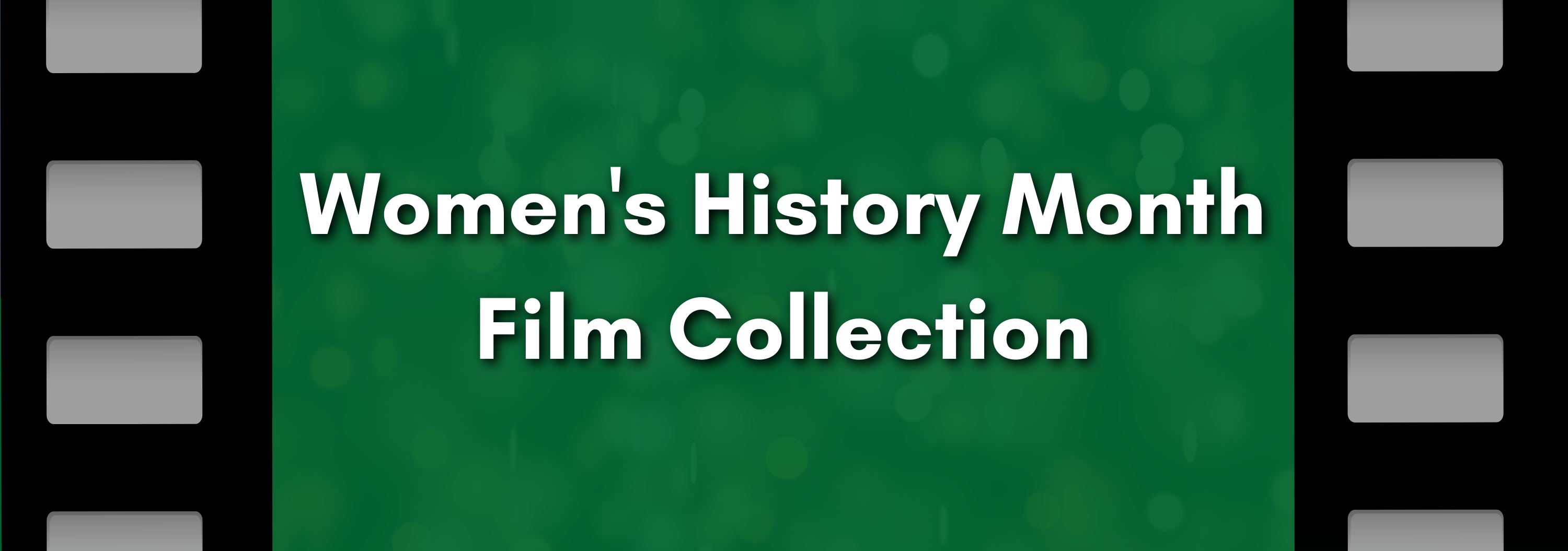 Women's History Month Film Collection