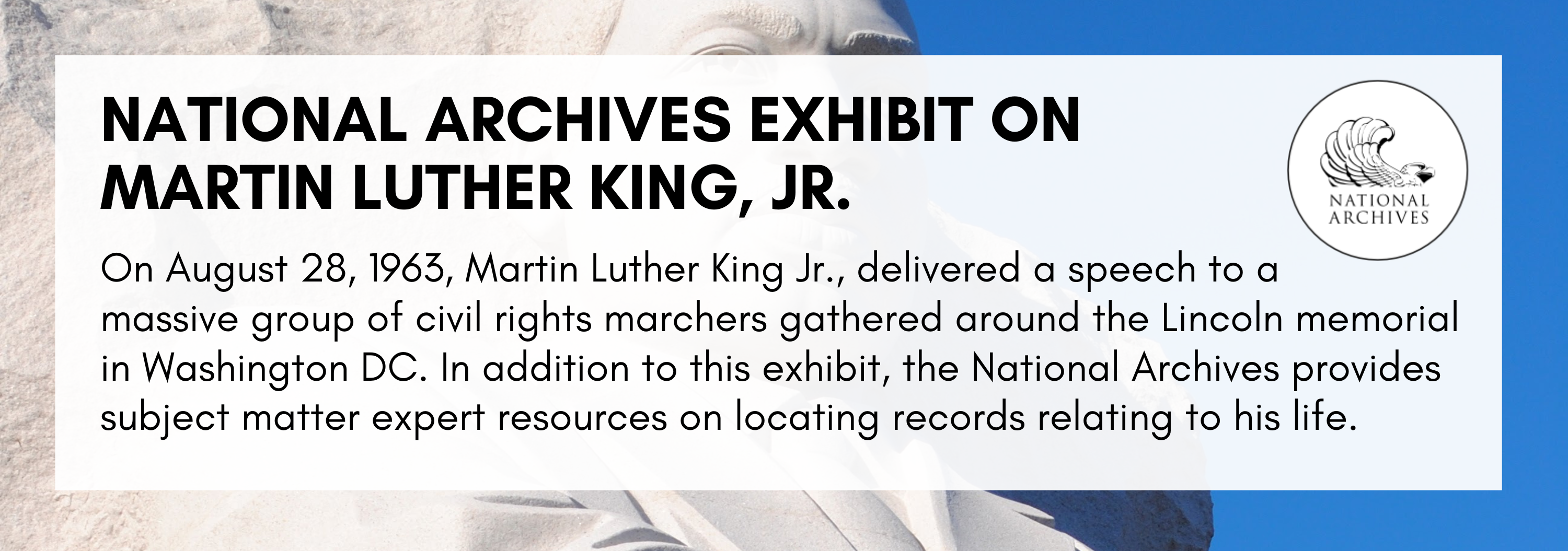 National Archives Exhibit on Martin Luther King, Jr.