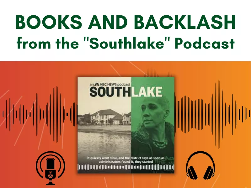 Books and Backlash, from the Southlake podcast
