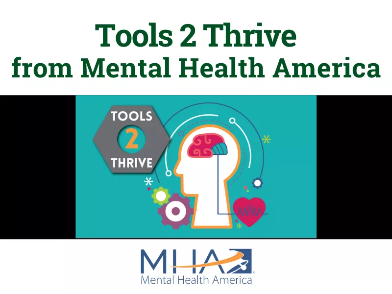 Mental Health America - Tools 2 Thrive callout