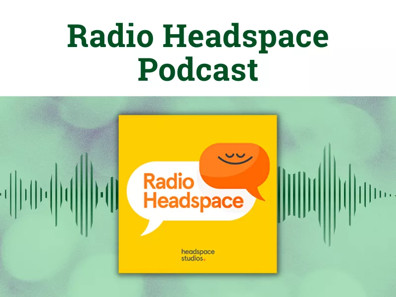 Radio Headspace podcast