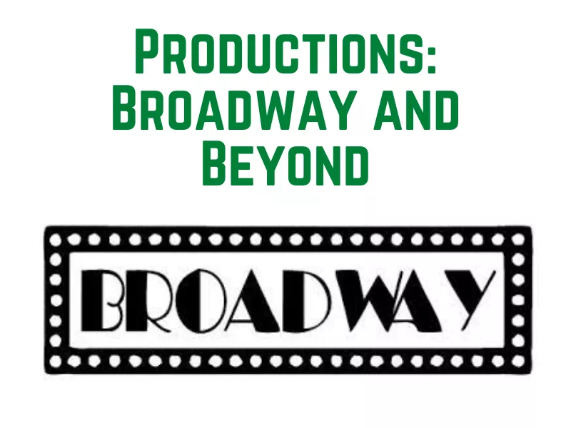 Broadway and Beyond 