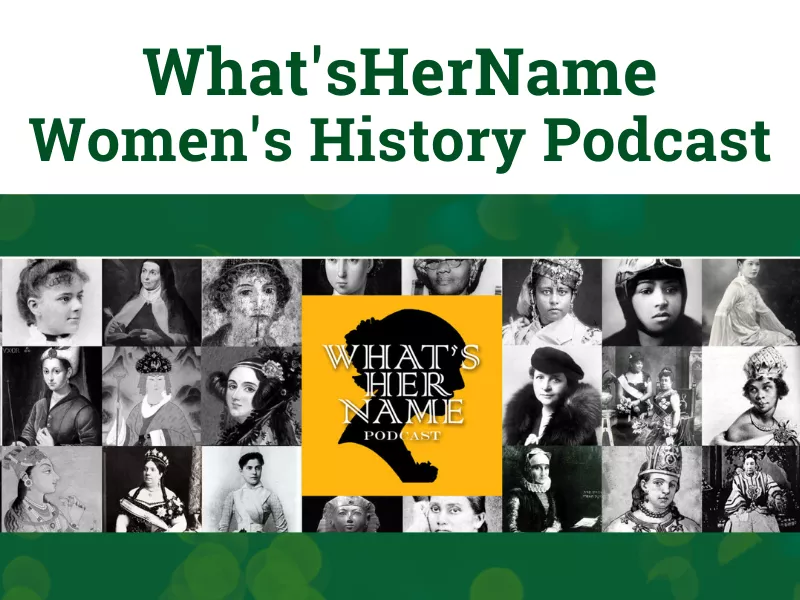 What's Her Name Podcast