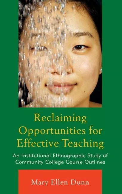 An Asian woman smiles as water falls down past the right half of her face, with the title "Reclaiming Opportunities for Effective Teaching"